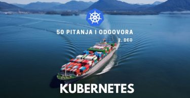 50 pitanja i odgovora šta je Kubernetes - Drugi deo